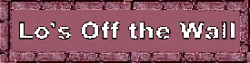 Lo's Off the Wall